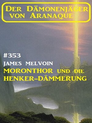 cover image of Moronthor und die ​Henker-Dämmerung